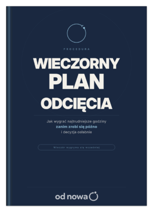 Wieczorny plan odcięcia - Bonus w pakiecie